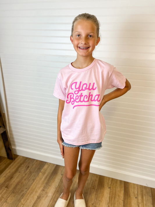 You Betcha Youth Tee - Light Pink