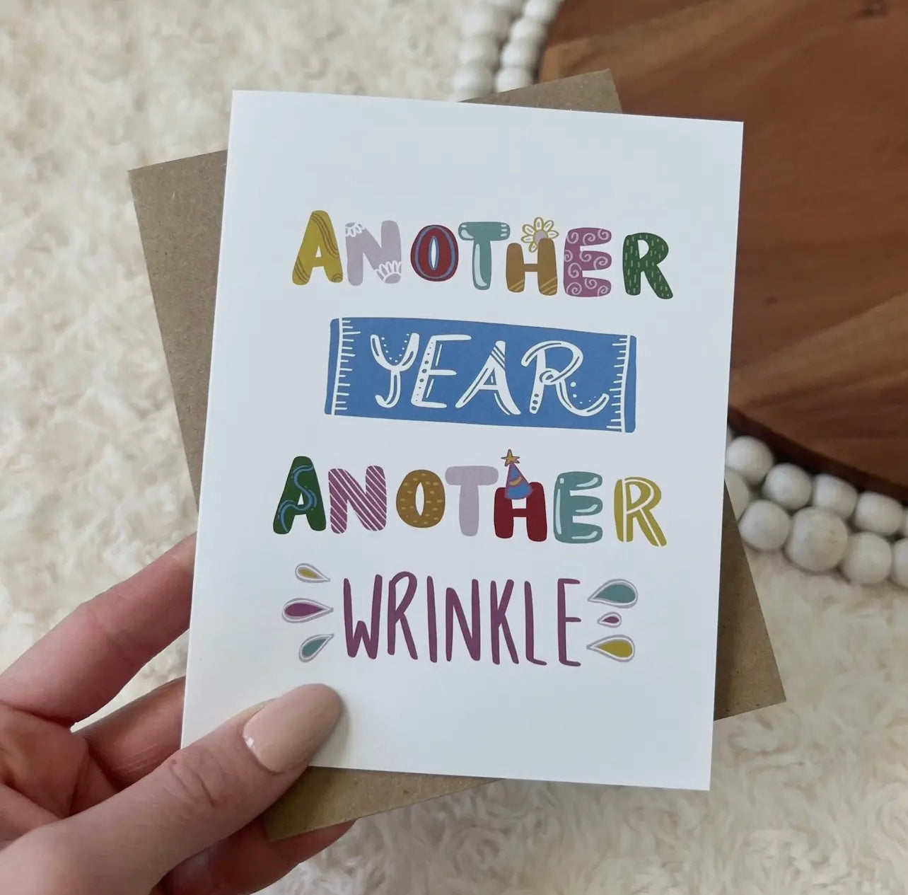 “Another Year, Another Wrinkle” Birthday Card