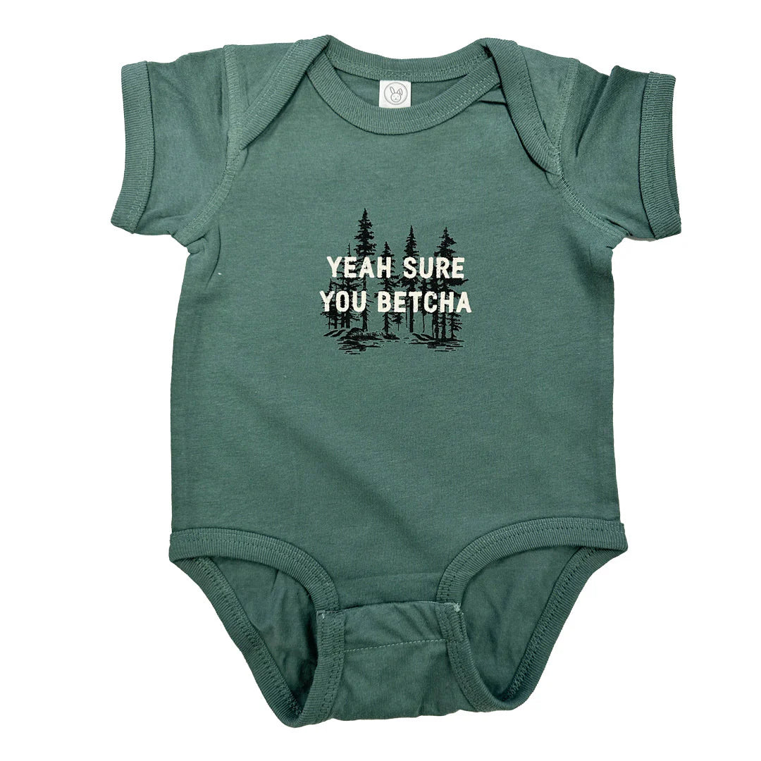 Ya Sure You Betcha Onesie - Green