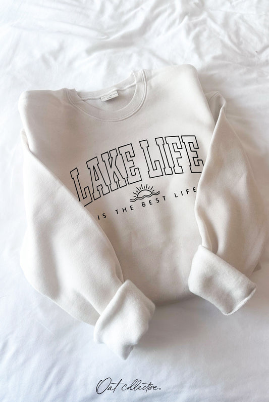 "Lake Life Is The Best Life" Graphic Sweatshirt - Heather Dust