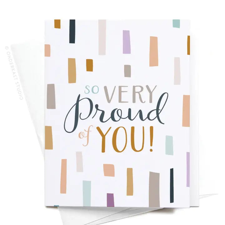 So Proud of You Greeting Card