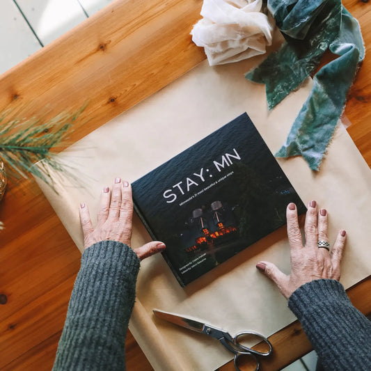 Stay: Minnesota's 21 Most Beautiful & Unique Stays Book