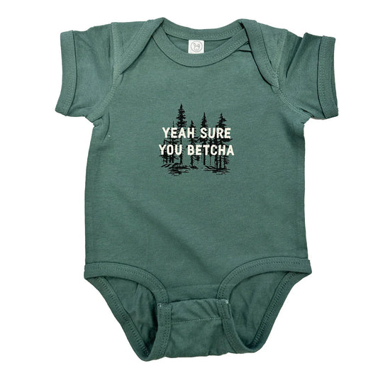 Ya Sure You Betcha Onesie - Green